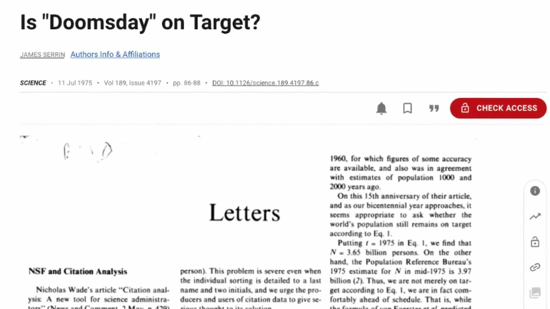 A 1975 Science article by James Serrin found the equation predicted 3.65 billion people versus the actual 3.97 billion,