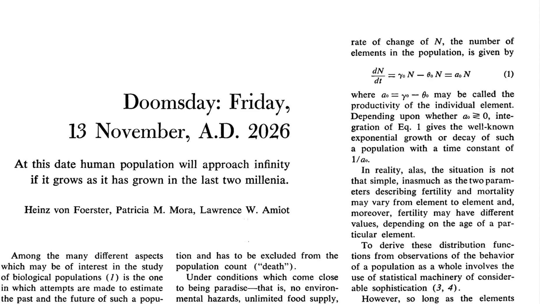 The paper 'Doomsday: Friday, 13 November, A.D. 2026' was authored by Heinz von Foerster, Patricia M. Mora, and Lawrence