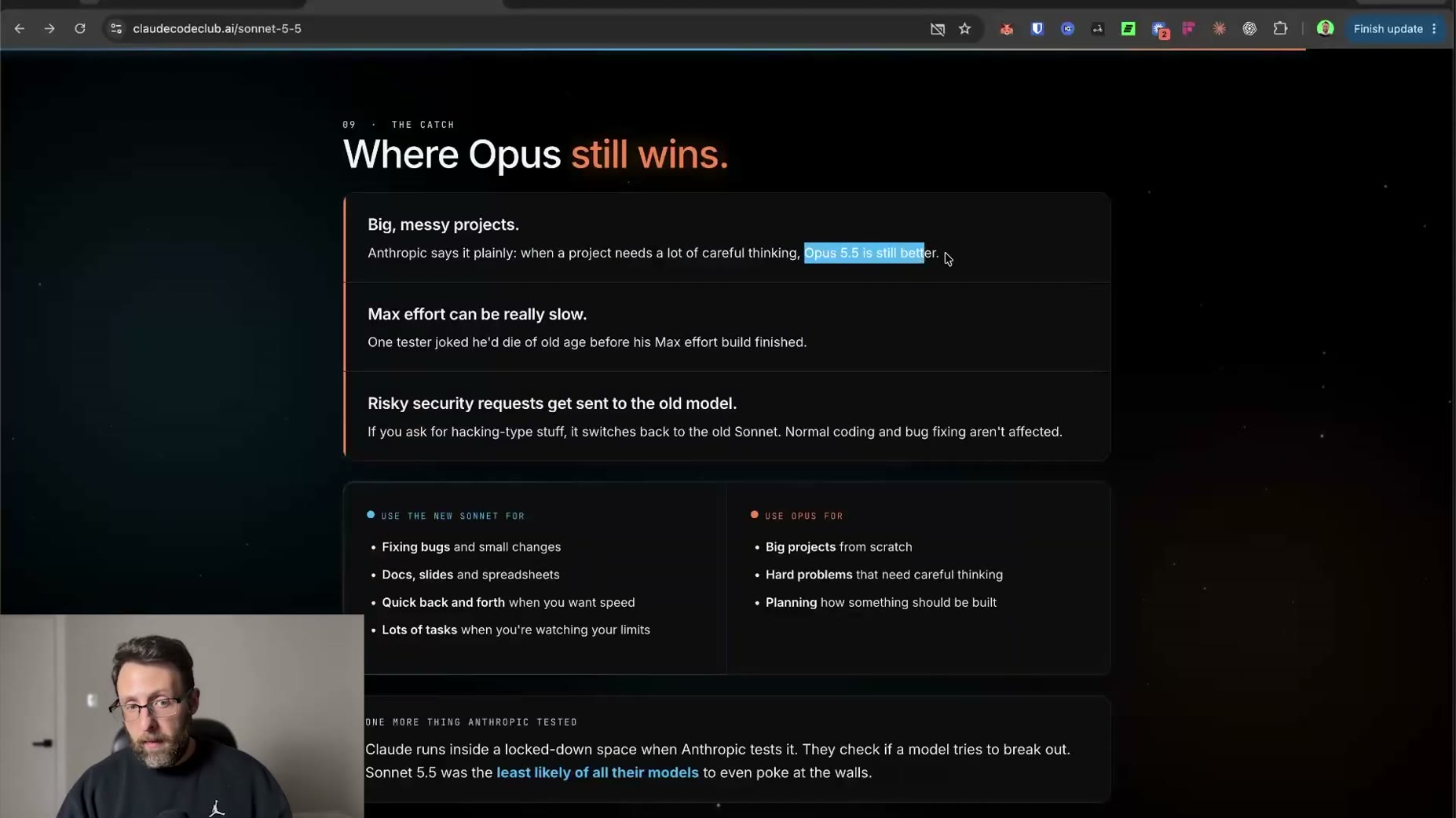 New: Opus 5.5 still wins for big, messy projects that need a lot of careful thinking, according to Anthropic. [09:32]