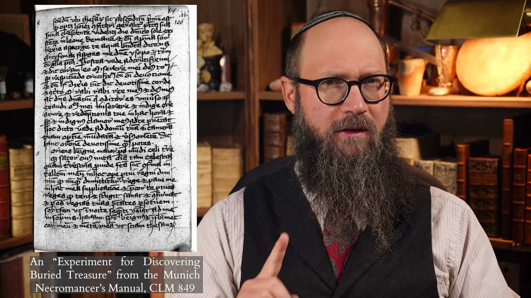 The host cites an 'Experiment for Discovering Buried Treasure' found in the Munich Necromancer's Manual, CLM 849, at [06