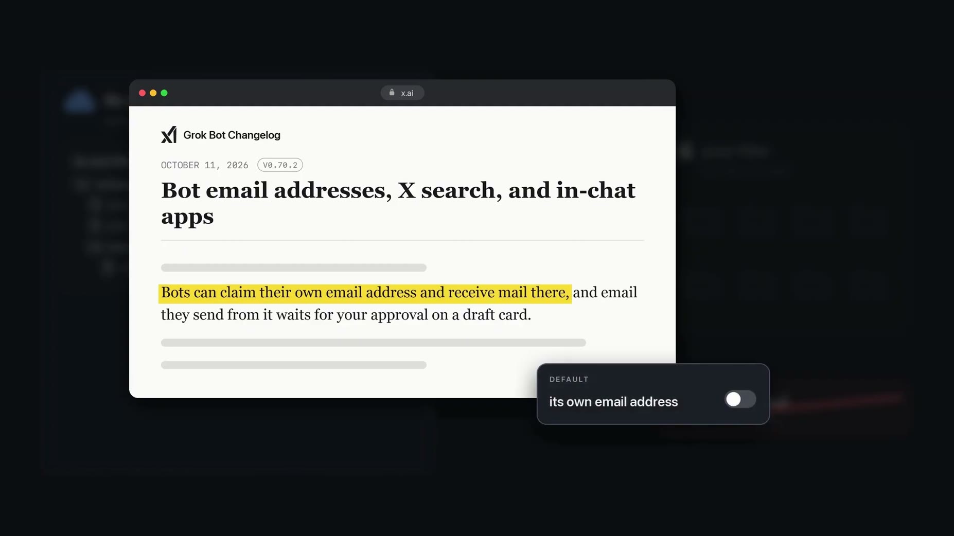 Sourced claim [12:07]: per GrokBot's changelog v0.70.2 (October 11, 2026), bots can claim their own email address and se